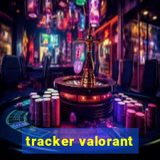 tracker valorant